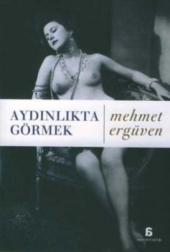 AYDINLIKTA GÖRMEK