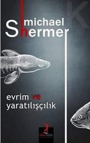 EVRİM VE YARATILIŞÇILIK