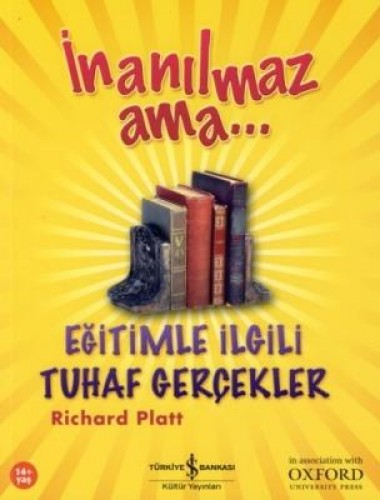 İnanılmaz Ama… Eğitimle İlgili Tuhaf Gerçekler