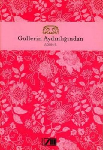 GÜLLERİN AYDINLIĞINDAN