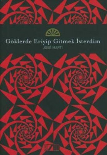 GÖKLERDE ERİYİP GİTMEK İSTERDİM