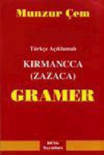 KIRMANCA ZAZACA GRAMER