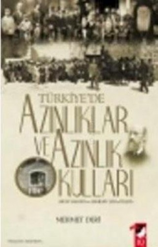 TÜRKİYEDE AZINLIKLAR VE AZINLIK OKULLARI