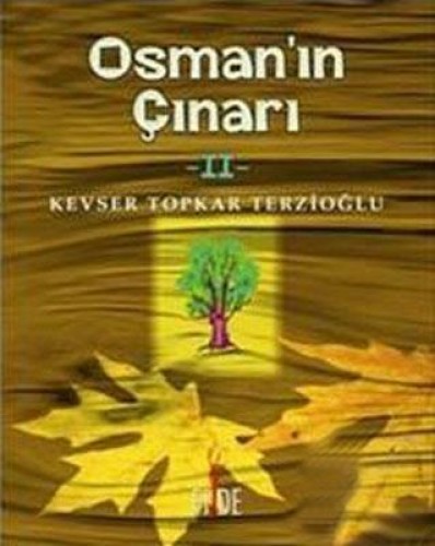 OSMANIN ÇINARI 2