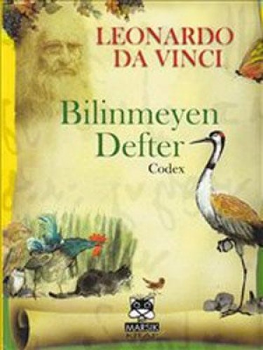 LEONARDO DA VINCI BİLİNMEYEN DEFTER