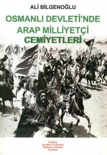 OSMANLI DEVLETİNDE ARAP MİLLİYETÇİ C.