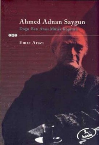 AHMED ADNAN SAYGUN DOĞU BATI ARA.CİLTSİZ