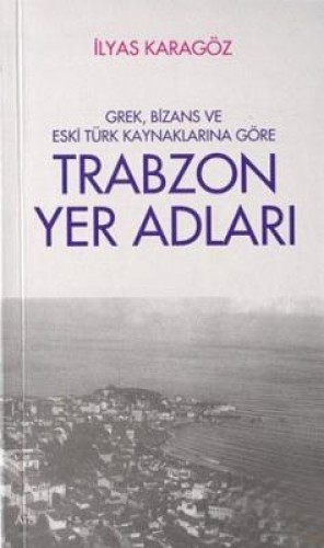 TRABZON YER ADLARI