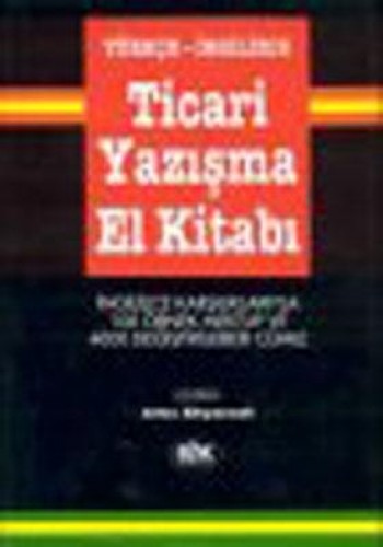 TİCARİ YAZIŞMA TÜRKÇE-İNGİLİZCE