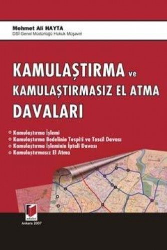 KAMULAŞTIRMA VE KAMULAŞTIRMASIZ EL ATMA