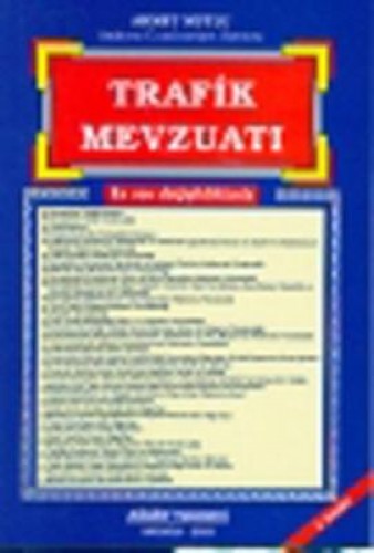 TRAFİK MEVZUATI