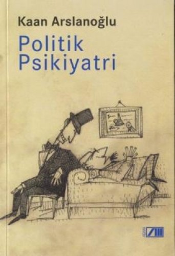 POLİTİK PSİKİYATRİ