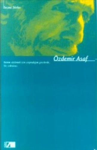 SEÇME ŞİİRLER ÖZDEMİR ASAF ADAM