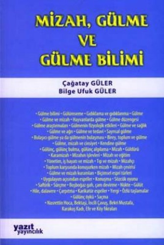 MİZAH GÜLME VE GÜLME BİLİMİ