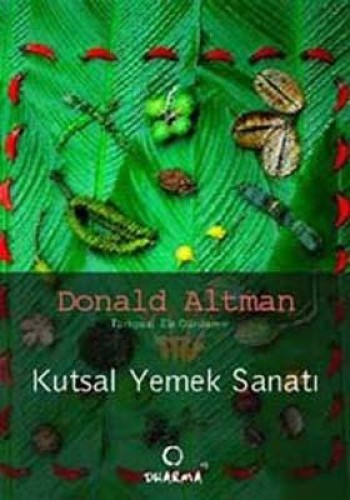 KUTSAL YEMEK SANATI