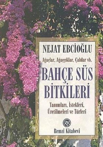 Bahçe Süs Bitkileri