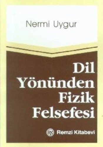 DİL YÖNÜNDEN FİZİK FELSEFESİ