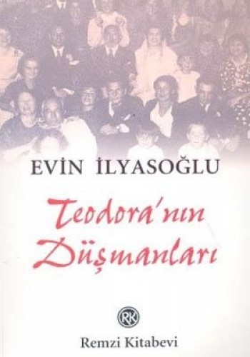 TEODORANIN DÜŞMANLARI