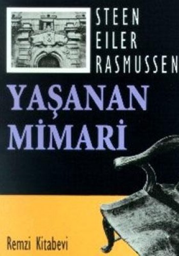 YAŞANAN MİMARİ