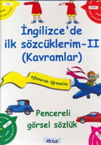 İNGİLİZCEDE İLK SÖZCÜKLERİM 2 KAVRAMLAR