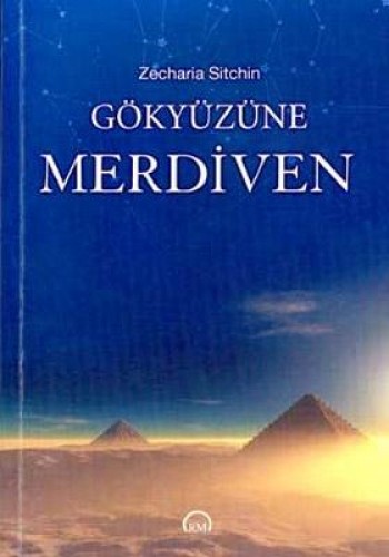 GÖKYÜZÜNE MERDİVEN