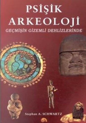 PSİŞİK ARKEOLOJİ