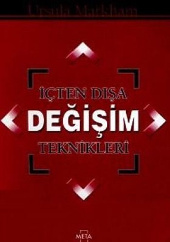 İÇTEN DIŞA DEĞİŞİM TEKNİKLERİ