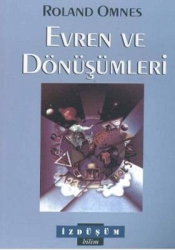 EVREN VE DÖNÜŞÜMLERİ