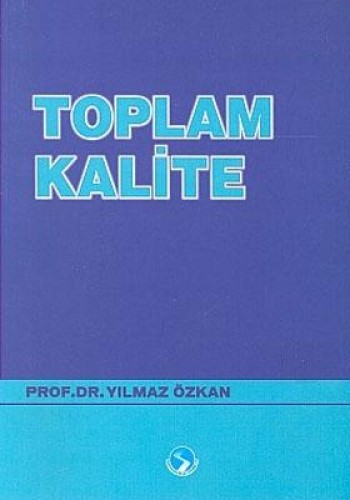 TOPLAM KALİTE