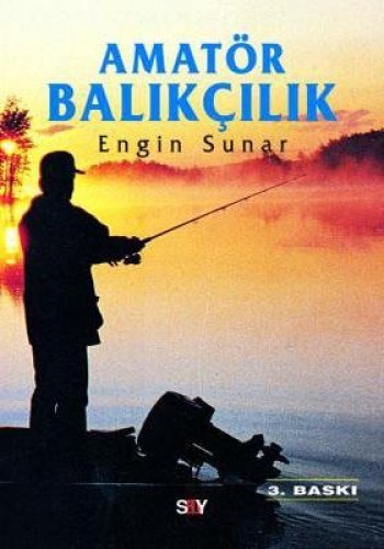 AMATÖR BALIKÇILIK