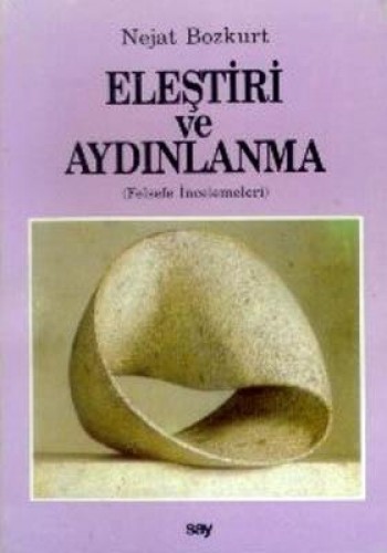 ELEŞTRİ VE AYDINLANMA