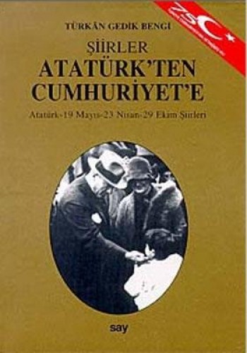 Atatürk’ten Cumhuriyet’e