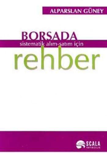 Borsada Sistematik Alım Satım İçin Rehber