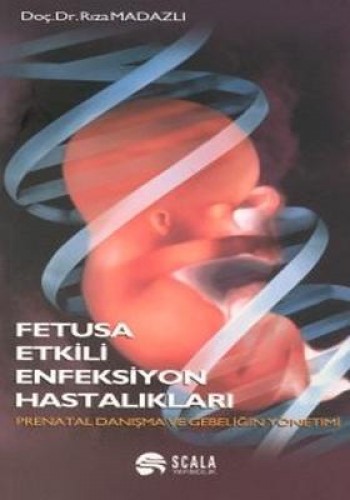 Fetusa Etkili Enfeksiyon Hastalıkları