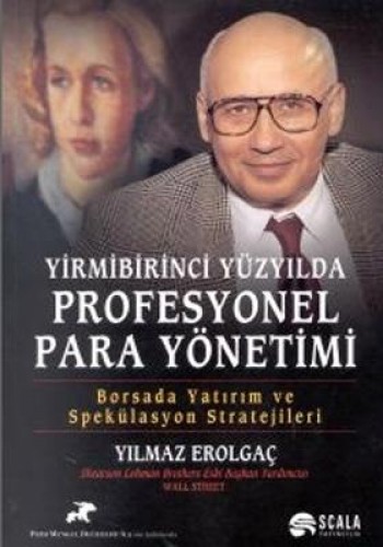 21. Yüzyılda Profesyonel Para Yönetimi