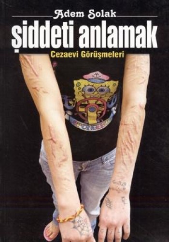 ŞİDDETİ ANLAMAK