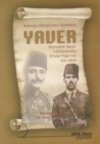 YAVER BEKİRAĞA BÖLÜĞÜNDEN TÜRKİSTANA