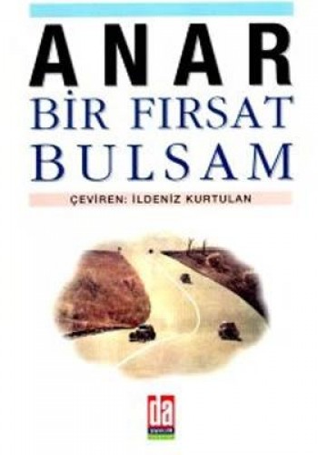 BİR FIRSAT BULSAM