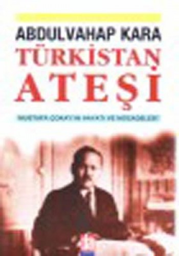 TÜRKİSTAN ATEŞİ