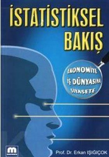 İSTATİSTİKSEL BAKIŞ