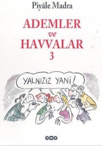 Ademler ve Havvalar 3