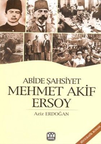 ABİDE ŞAHSİYET MEHMET AKİF ERSOY