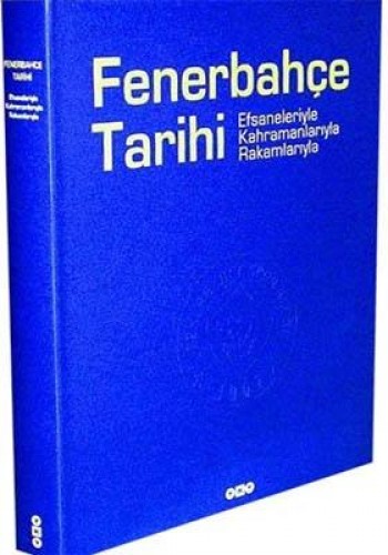 Fenerbahçe Tarihi ( Ciltli )