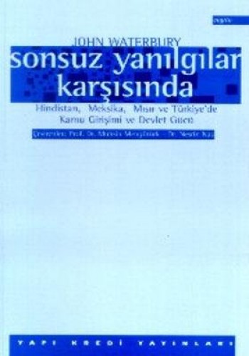 Sonsuz Yanılgılar Karşısında