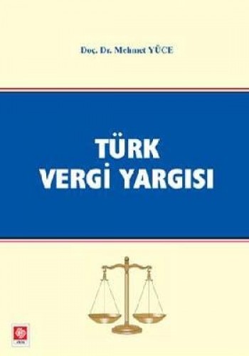 TÜRK VERGİ YARGISI