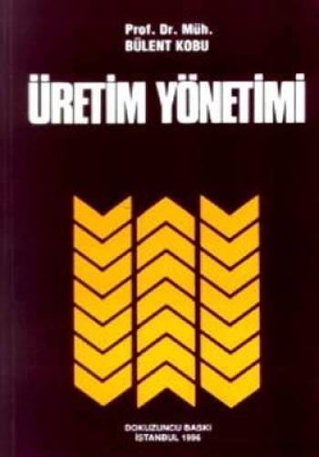 ÜRETİM YÖNETİMİ