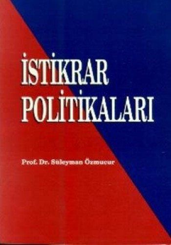 İSTİKRAR POLİTİKALARI