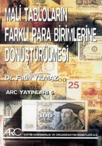 MALİ TABLOLARIN FARKLI PARA BİRİM.DÖN.