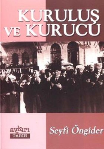 KURULUŞ VE KURUCU