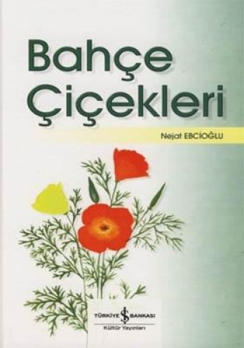 Bahçe Çiçekleri (Ciltli)